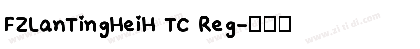 FZLanTingHeiH TC Reg字体转换